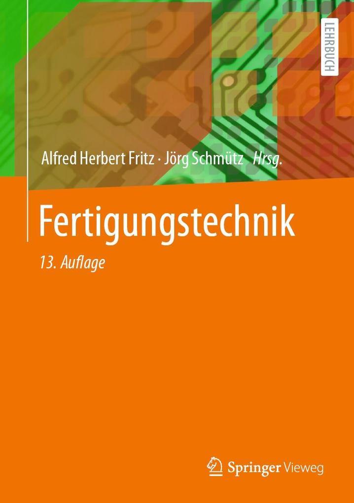 Fertigungstechnik