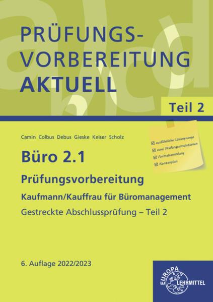 Büro 2.1 - Prüfungsvorbereitung aktuell Kaufmann/Kauffrau für Büromanagement