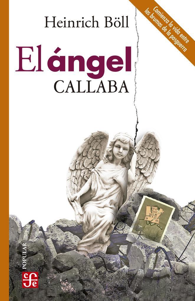 El ángel callaba