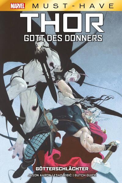 Marvel Must-Have: Thor: Gott des Donners - Götterschlächter