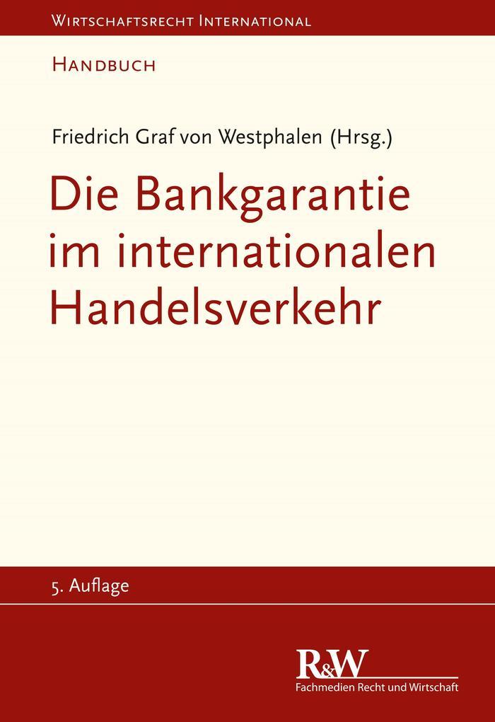 Die Bankgarantie im internationalen Handelsverkehr