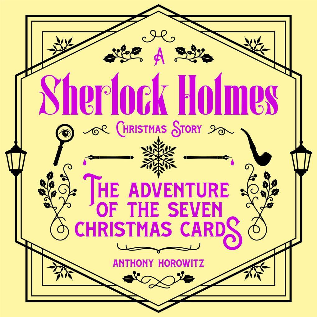 The Adventure of the Seven Christmas Cards A Sherlock Holmes Christmas Story