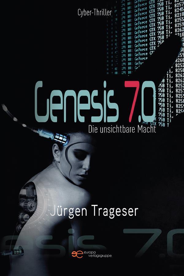 Genesis 7.0 - Die unsichtbare Macht