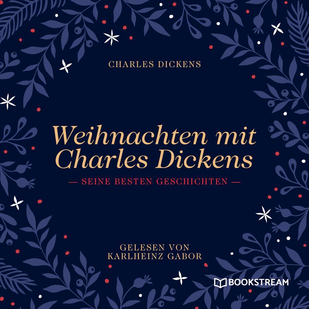 Weihnachten mit Charles Dickens