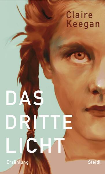 6. Claire Keegan: Das dritte Licht