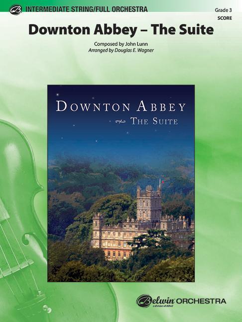 Downton Abbey -- The Suite