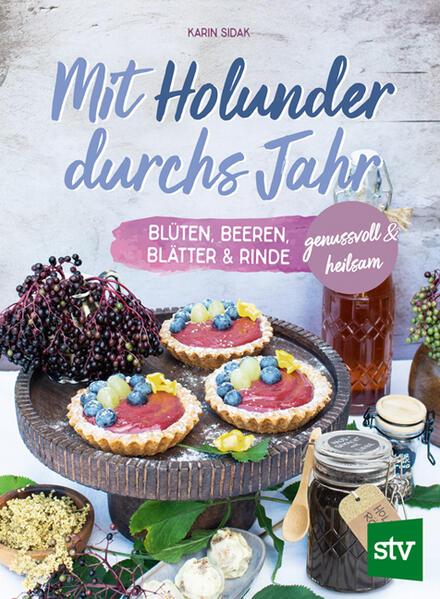 Mit Holunder durchs Jahr