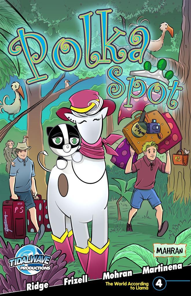 Beekman Boys Present: Polka Spot, The World According to Llama #4