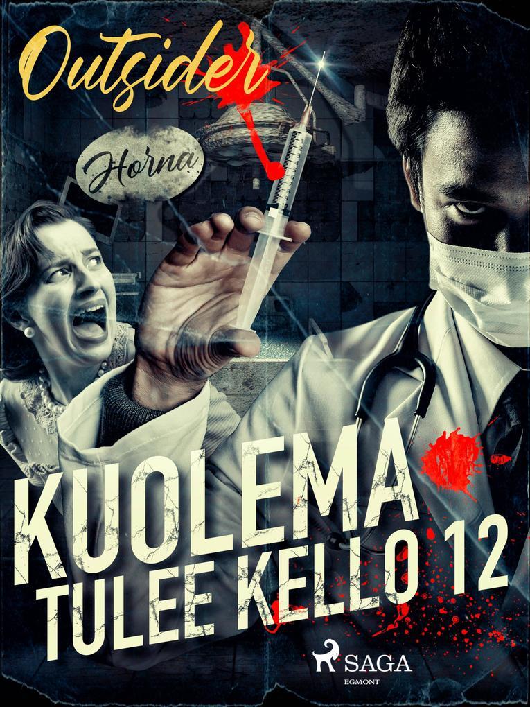 Kuolema tulee kello 12