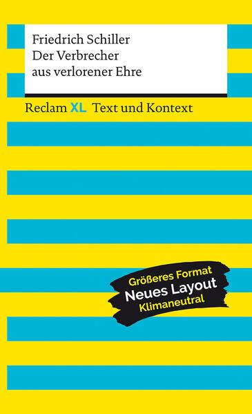 Der Verbrecher aus verlorener Ehre. Textausgabe mit Kommentar und Materialien