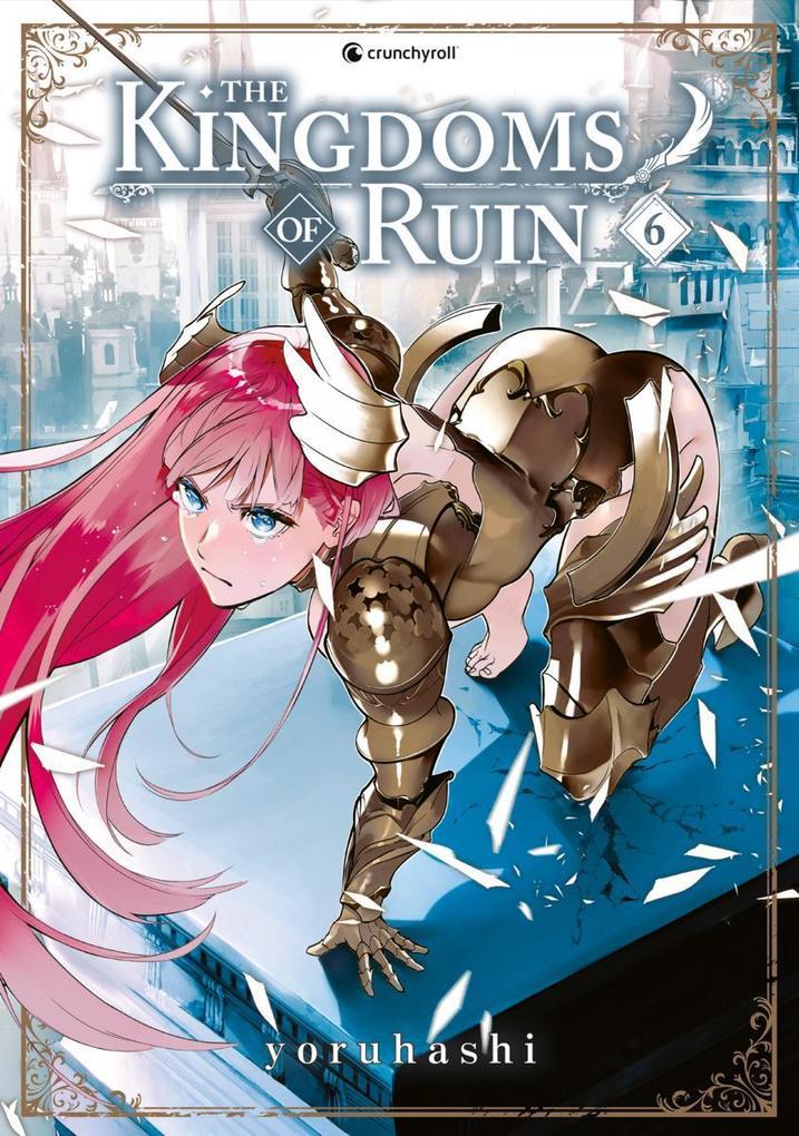 The Kingdoms of Ruin - Band 6