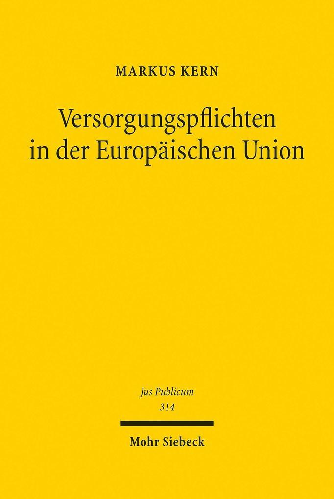 Versorgungspflichten in der Europäischen Union