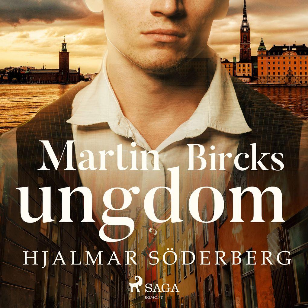 Martin Bircks ungdom