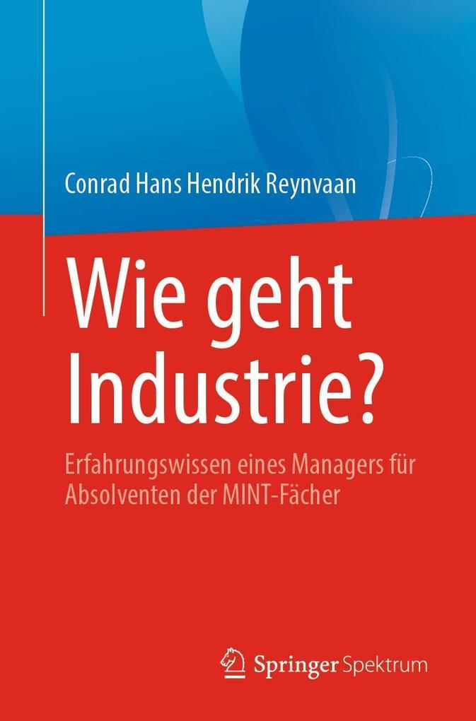 Wie geht Industrie?