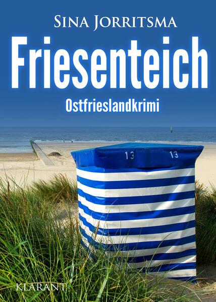 Friesenteich. Ostfrieslandkrimi