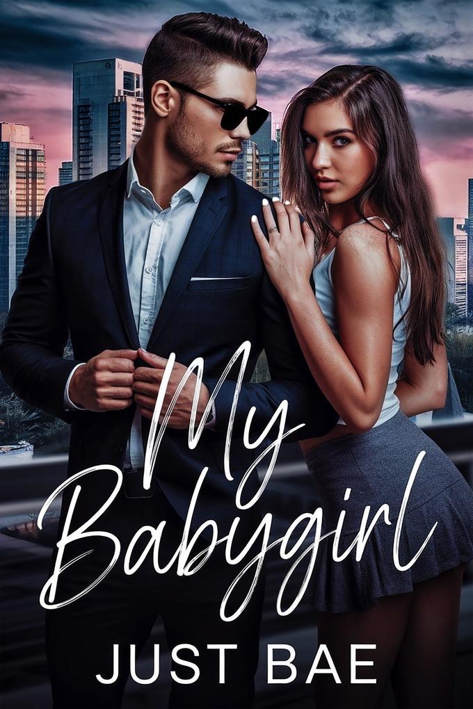 My Babygirl - A Billionaire's Secret Crush