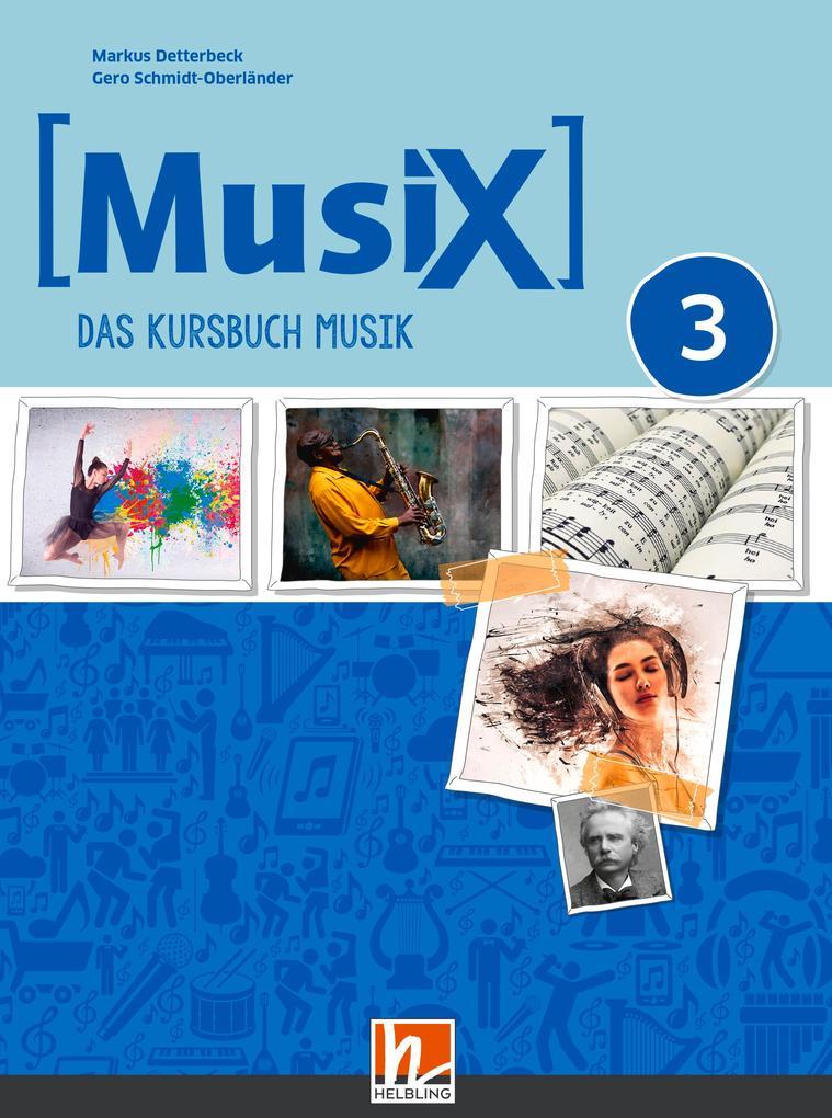 MusiX 3 (Ausgabe ab 2019) Schülerband