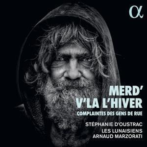 Merd'v'l... l'hiver-Complaintes des gens de rue