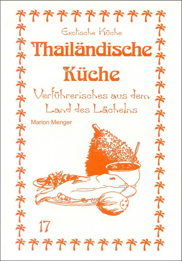 Thailändische Küche