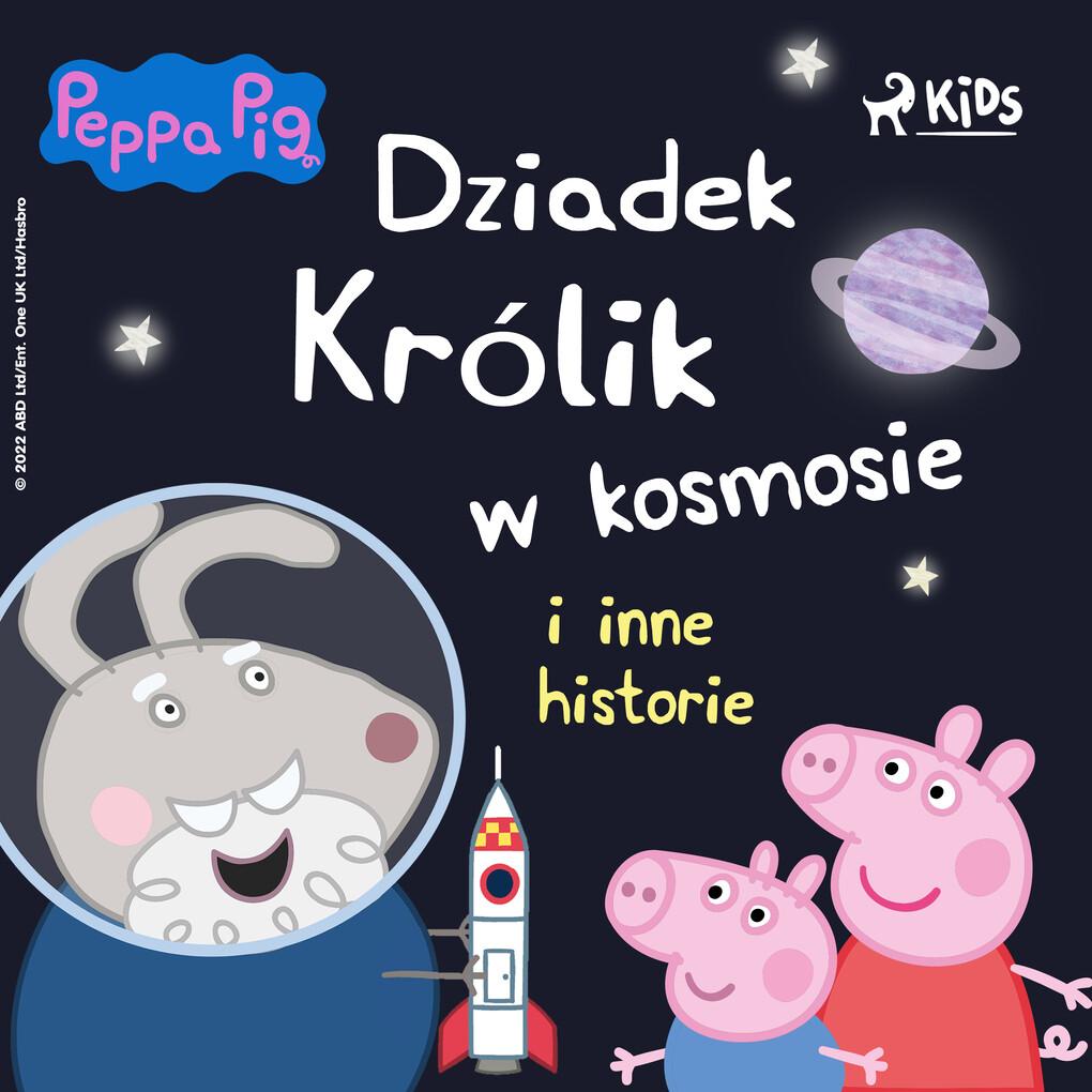 'winka Peppa - Dziadek Królik w kosmosie i inne historie