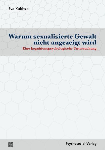 Warum sexualisierte Gewalt nicht angezeigt wird