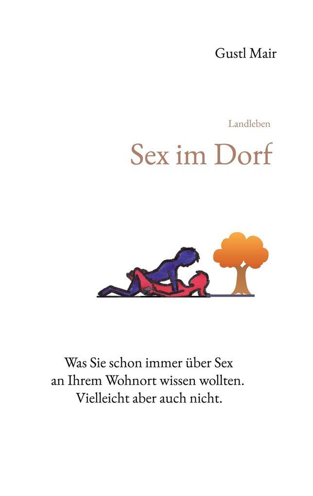 Landleben - Sex im Dorf