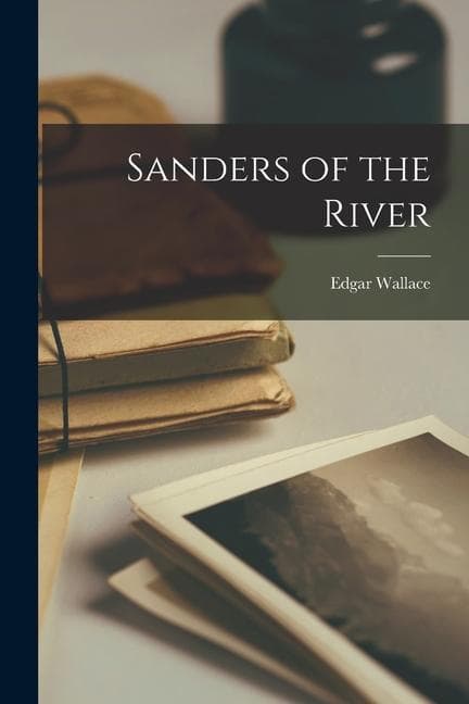 Sanders of the River