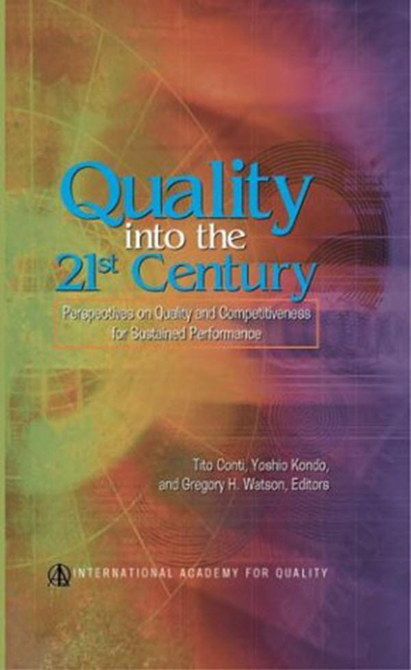 Quality into the 21st Century