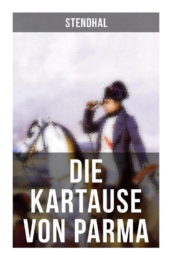 Die Kartause von Parma