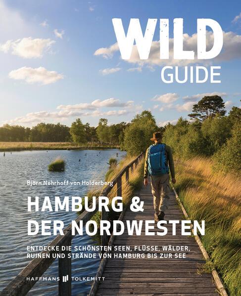 Wild Guide Hamburg & der Nordwesten