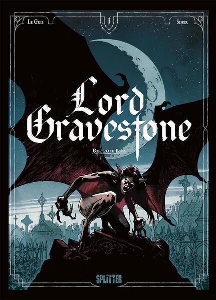 Lord Gravestone. Band 1