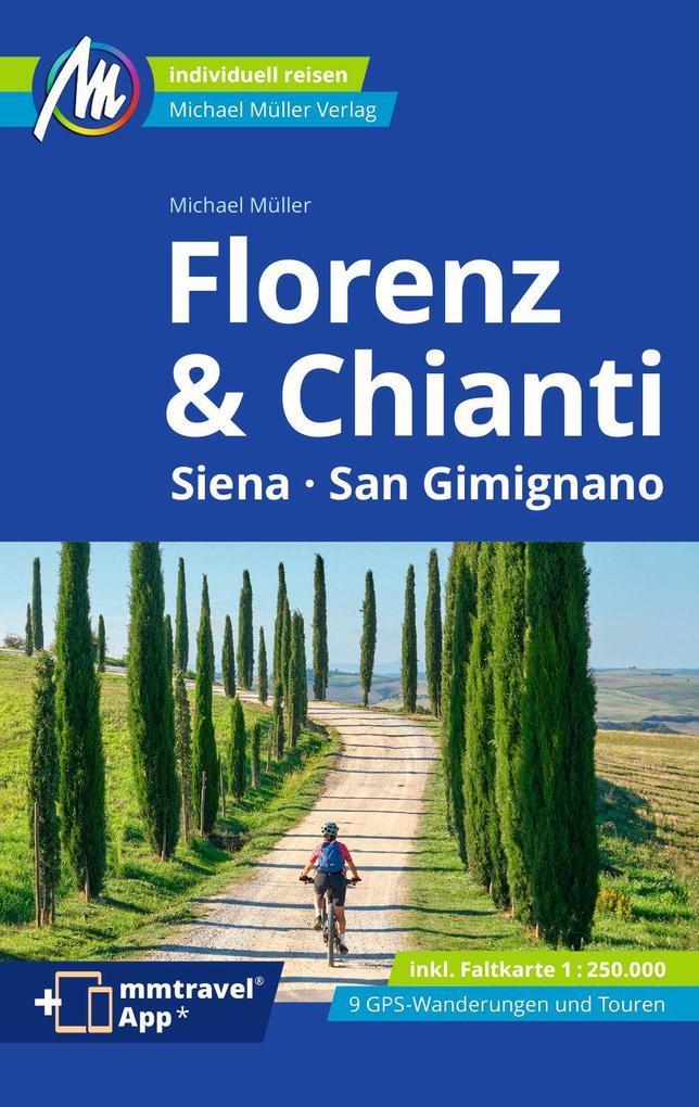 Florenz & Chianti Reiseführer Michael Müller Verlag