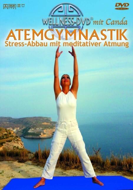 Wellness - Atemgymnastik - Stress-Abbau mit meditativer Atmung