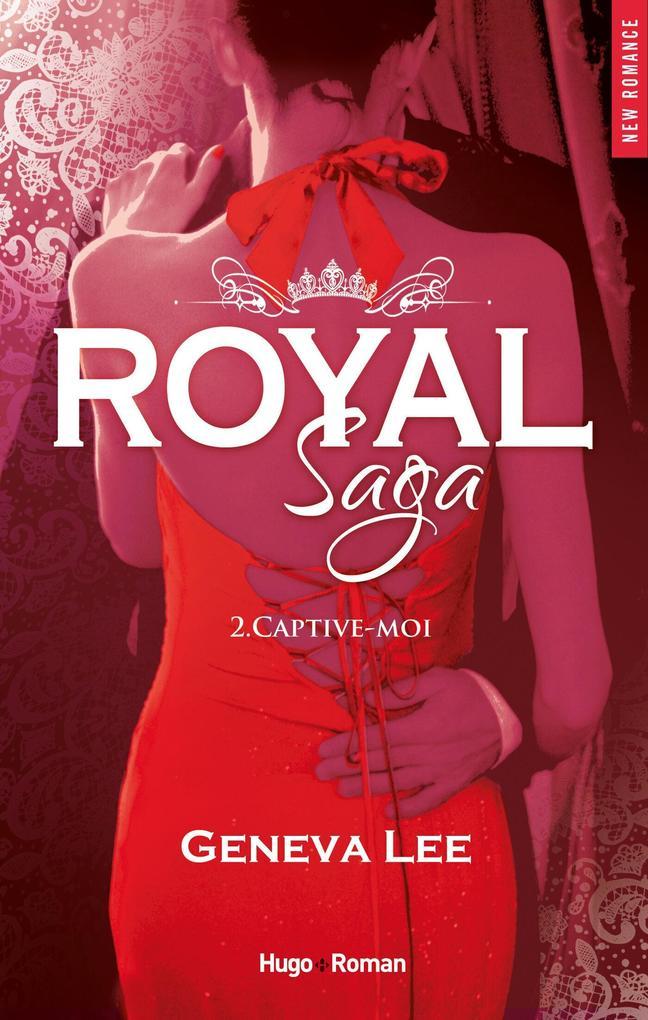 Royal Saga Episode 2 Commande-moi