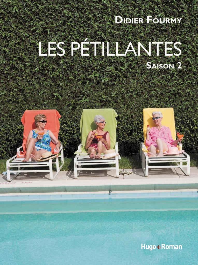 Les pétillantes Saison 2 - Tome 2