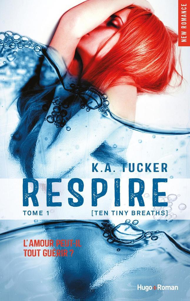 Respire Episode 1 (Ten tiny breaths) (gratuit)