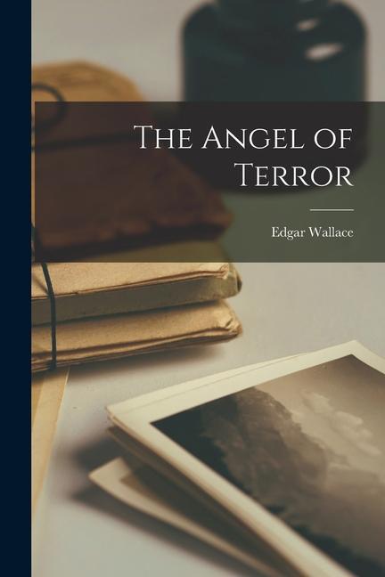 The Angel of Terror