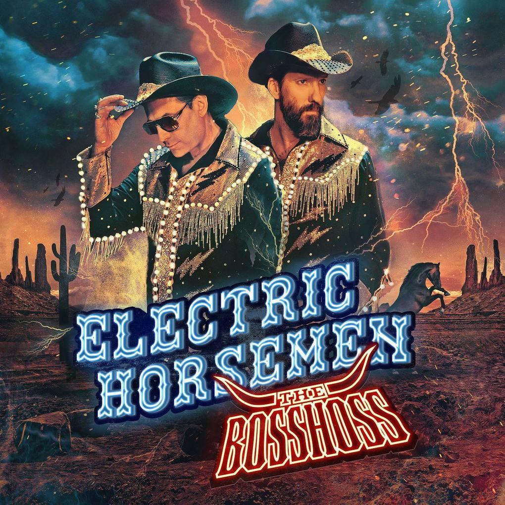 The Bosshoss: Electric Horsemen