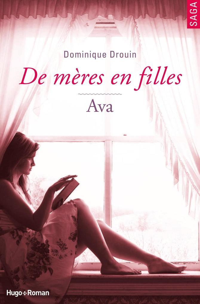 De mères en filles - Tome 04