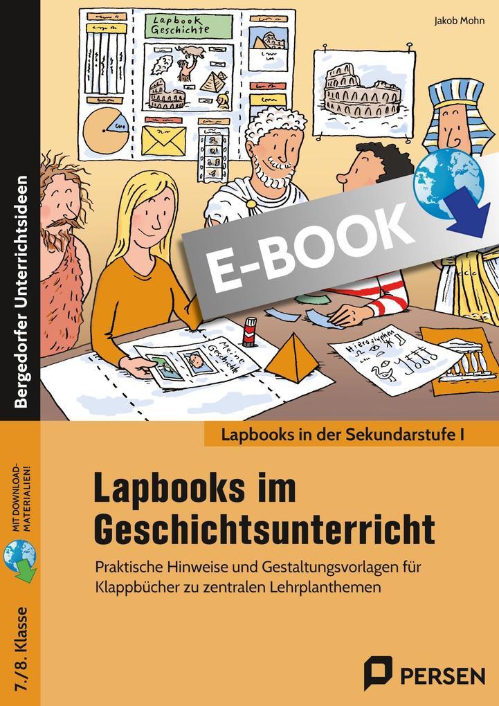 Lapbooks im Geschichtsunterricht - 7./8. Klasse