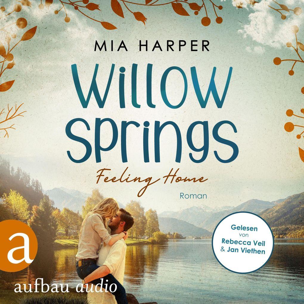 Willow Springs - Feeling Home