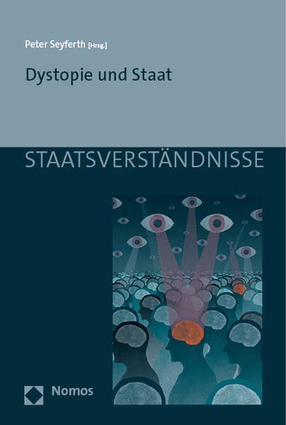 Dystopie und Staat