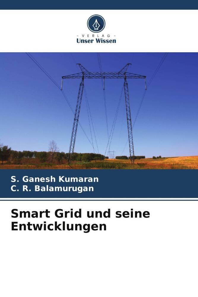 Smart Grid und seine Entwicklungen