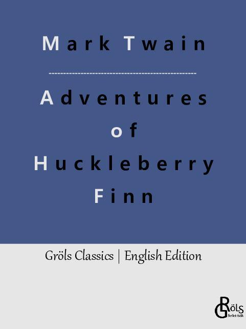 Adventures of Huckleberry Finn