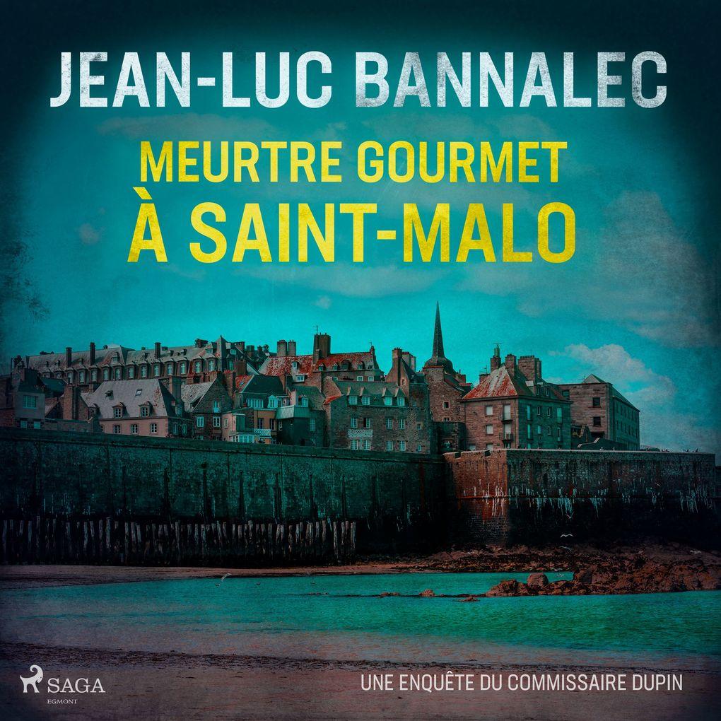 Meurtre gourmet à Saint-Malo