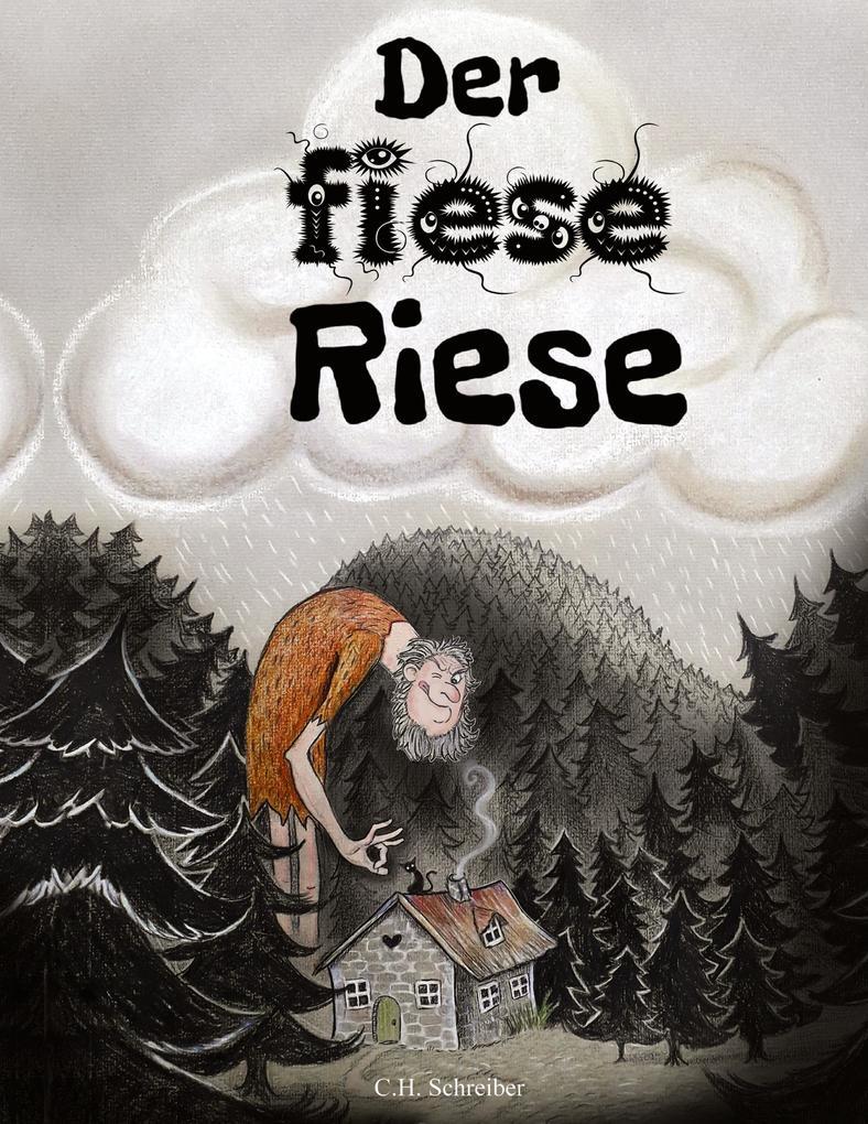 Der fiese Riese