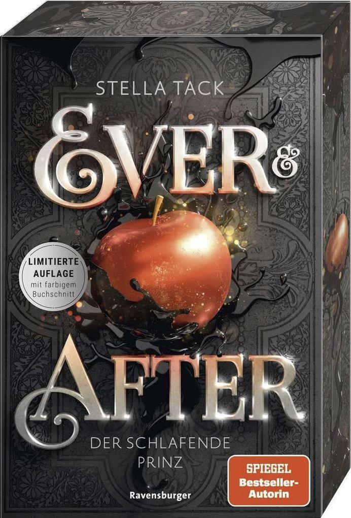 Ever & After, Band 1: Der schlafende Prinz (Knisternde Märchen-Fantasy der SPIEGEL-Bestsellerautorin Stella Tack | Limitierte Auflage mit Farbschnitt)