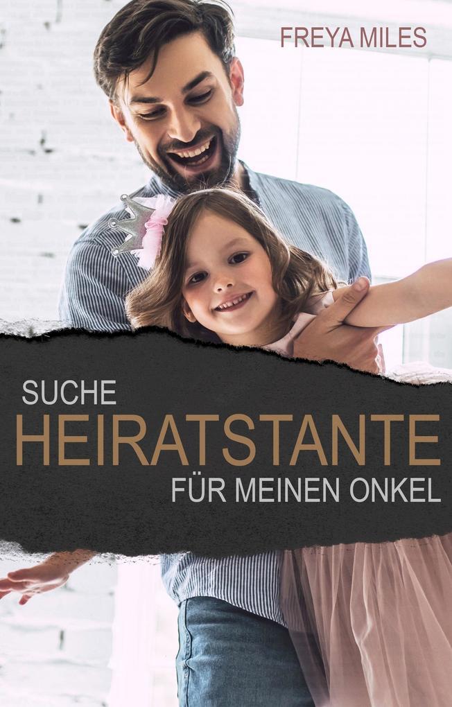 Suche Heiratstante für meinen Onkel