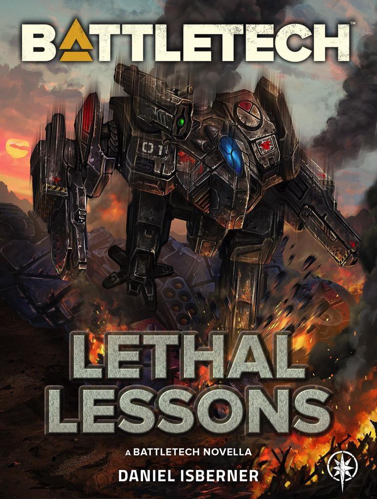 BattleTech: Lethal Lessons (BattleTech Novella)