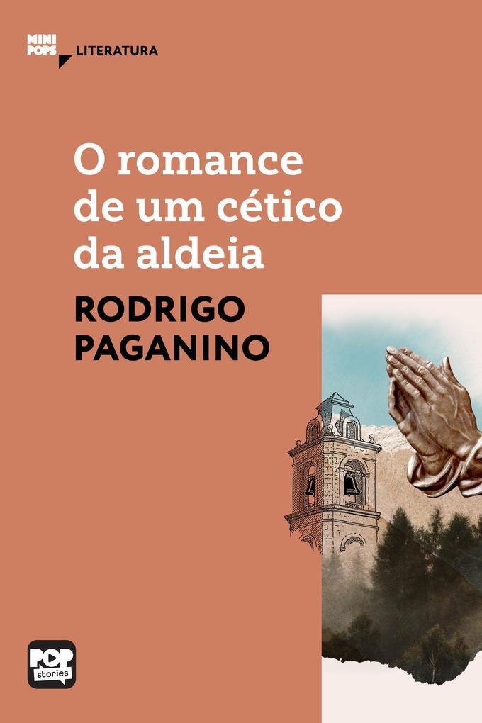 O romance de um cético da aldeia